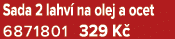Sada 2 lahv na olej a ocet 6871801 329 K 