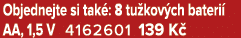 Objednejte si tak : 8 tu kov ch bateri AA, 1,5 V 4162601 139 K 