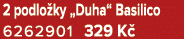 2 podlo ky „Duha“ Basilico 6262901 329 K 