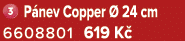 ￼ P nev Copper  24 cm 6608801 619 K 