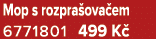 Mop s rozpra ova em 6771801 499 K 
