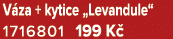 V za + kytice „Levandule“ 1716801 199 K 