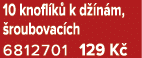 10 knofl k k d  n m,  roubovac ch 6812701 129 K 