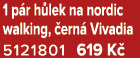 1 p r h lek na nordic walking, ern  Vivadia 5121801 619 K 