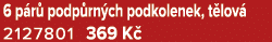 6 p r podp rn ch podkolenek, t lov  2127801 369 K 