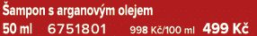  ampon s arganov m olejem 50 ml 6751801 998 K /100 ml 499 K 
