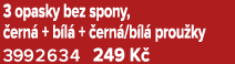 3 opasky bez spony, ern  + b l  +  ern /b l  prou ky 3992634 249 K 