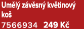 Um l z v sn  kv tinov  ko  7566934 249 K 