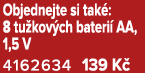 Objednejte si tak : 8 tu kov ch bateri AA, 1,5 V 4162634 139 K 