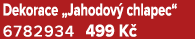 Dekorace „Jahodov chlapec“ 6782934 499 K 