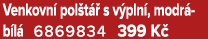 Venkovn pol t   s v pln , modr  b l  6869834 399 K 