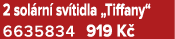 2 sol rn sv tidla „Tiffany“ 6635834 919 K 