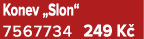 Konev „Slon“ 7567734 249 K 