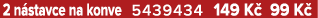 2 n stavce na konve 5439434 149 K 99 K 