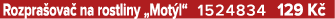 Rozpra ova na rostliny „Mot l“ 1524834 129 K 