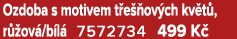 Ozdoba s motivem t e ov ch kv t , r  ov /b l  7572734 499 K 