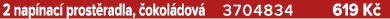 2 nap nac prost radla,  okol dov  3704834 619 K 
