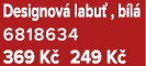 Designov labu  , b l  6818634 369 K  249 K 