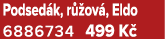 Podsed k, r ov , Eldo 6886734 499 K 