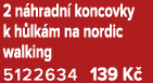 2 n hradn koncovky k h lk m na nordic walking 5122634 139 K 