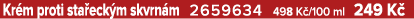 Kr m proti sta eck m skvrn m 2659634 498 K /100 ml 249 K 