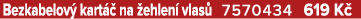 Bezkabelov kart   na  ehlen  vlas  7570434 619 K 