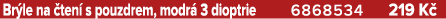 Br le na ten  s pouzdrem, modr  3 dioptrie 6868534 219 K 