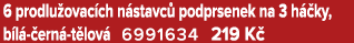 6 prodlu ovac ch n stavc podprsenek na 3 h  ky, b l   ern  t lov  6991634 219 K 