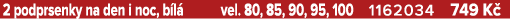 2 podprsenky na den i noc, b l vel. 80, 85, 90, 95, 100 1162034 749 K 