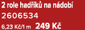 2 role had k  na n dob  2606534 6,23 K /1 m 249 K 