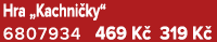 Hra „Kachni ky“ 6807934 469 K 319 K 