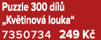 Puzzle 300 d l „Kv tinov  louka“ 7350734 249 K 
