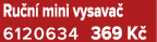 Ru n mini vysava  6120634 369 K 