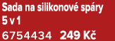 Sada na silikonov sp ry 5 v 1 6754434 249 K 