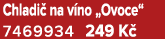 Chladi na v no „Ovoce“ 7469934 249 K 