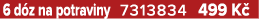 6 d z na potraviny 7313834 499 K 