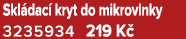 Skl dac kryt do mikrovlnky 3235934 219 K 