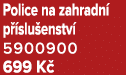 Police na zahradn p  slu enstv  5900900 699 K 