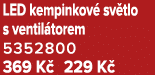 LED kempinkov sv tlo s ventil torem 5352800 369 K  229 K 