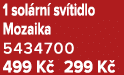1 sol rn sv tidlo Mozaika 5434700 499 K  299 K 