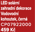 LED sol rn zahradn  dekorace Vodovodn  kohoutek,  ern  CP07922000 459 K 