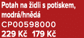 Potah na idli s potiskem, modr /hn d  CP00598000 229 K  179 K 