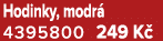 Hodinky, modr 4395800 249 K 