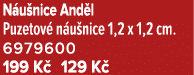 N u nice And l Puzetov n u nice 1,2 x 1,2 cm. 6979600 199 K  129 K 