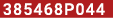 385468P044