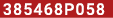 385468P058