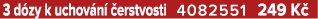 3 d zy k uchov n  erstvosti 4082551 249 K 