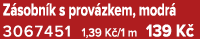 Z sobn k s prov zkem, modr 3067451 1,39 K /1 m 139 K 