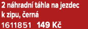 2 n hradn t hla na jezdec k zipu,  ern  1611851 149 K 