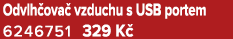 Odvlh ova vzduchu s USB portem 6246751 329 K 